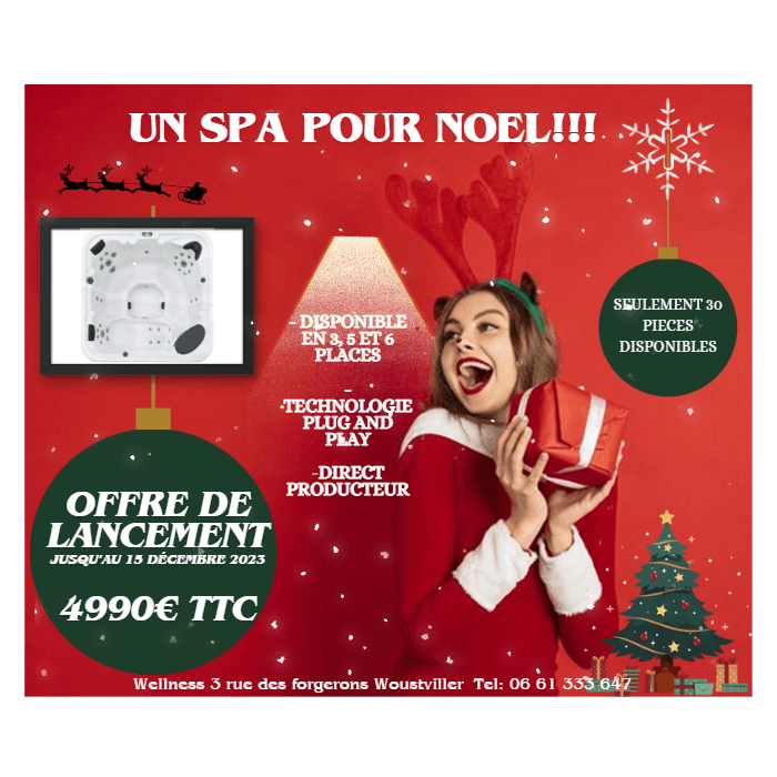 Offrez vous un spa pour Noel! Offre de lancement