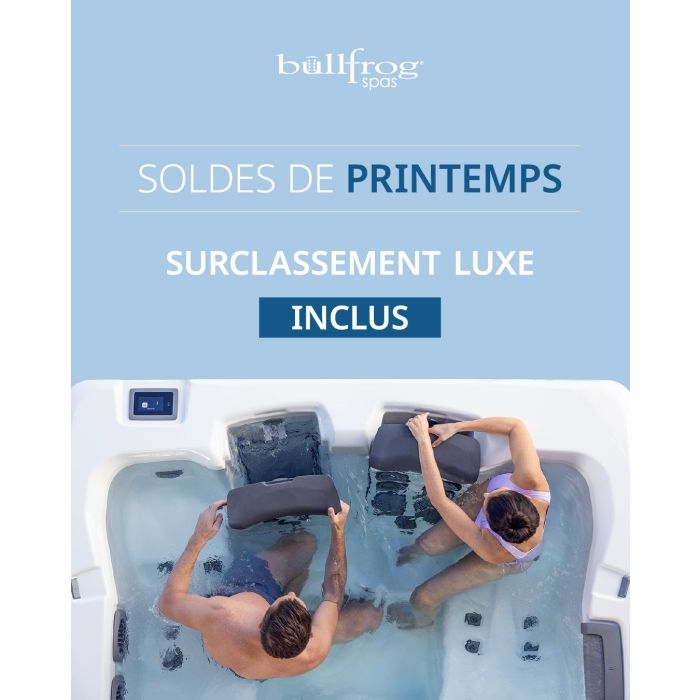 Soldes de Printemps Bullfrog - Surclassement de Luxe Inclus